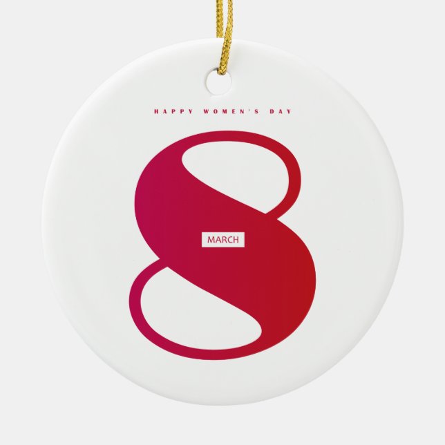 Ornamento De Cerâmica Feliz dia das mulheres! Feriado Internacional de 8 (Frente)