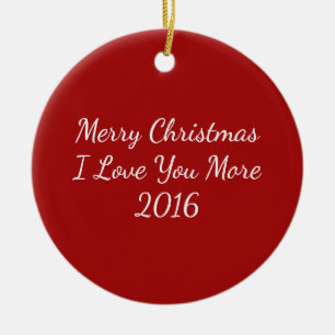 Ornamento De Cerâmica Feliz Natal eu te amo mais 2016