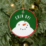 Ornamento De Cerâmica Feliz Natal Snowman<br><div class="desc">Enfeite de Natal engraçado com uma citação positiva e encorajadora na frente e um colapso nas costas.</div>