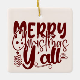 Ornamento De Cerâmica Feliz Natal Y'all Script Holiday Cream