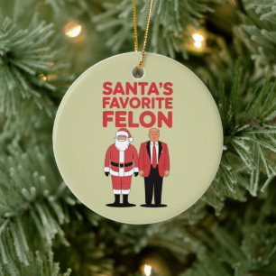 Ornamento De Cerâmica Felon Favorito dos papais noeis Trump Christmas Re