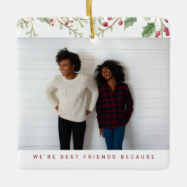 Ornamento De Cerâmica Férias de Natal da Melhor Amiga Holly Berry 2 Foto