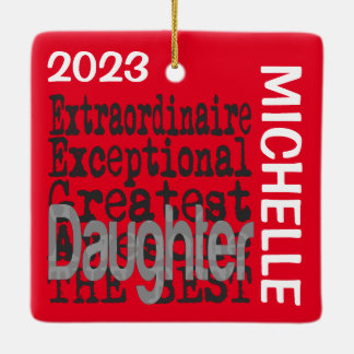 Ornamento De Cerâmica Filha Extraordinária PERSONALIZADA
