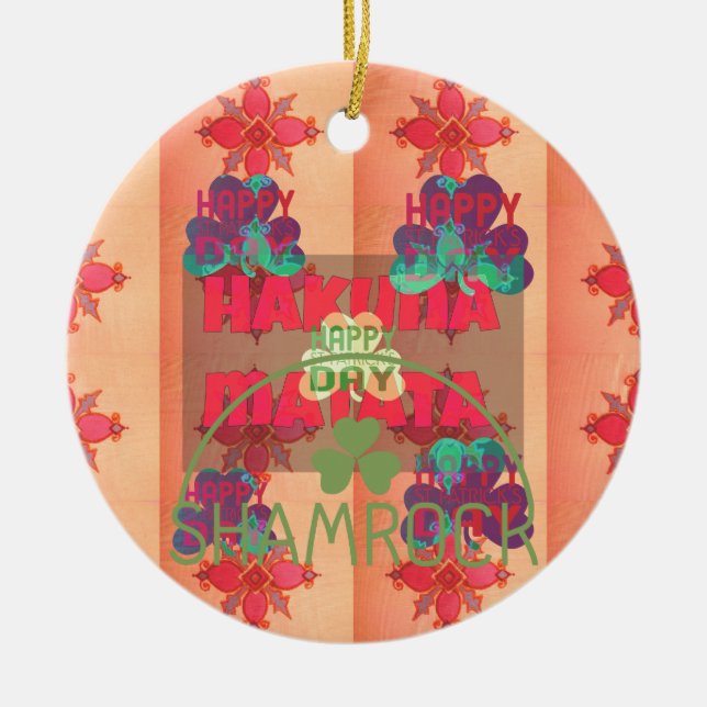 Ornamento De Cerâmica Fique abençoado Feliz Dia de São Patrício Hakuna M (Frente)