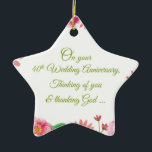Ornamento De Cerâmica Flores do 40º aniversário do casamento religioso<br><div class="desc">Anniversários de Casamento são dias especiais para celebrar a união de duas pessoas. Hoje você pode enviar qualquer um desses belos presentes,  lembranças,  presentes ou festas essenciais para desejar um casal especial comemorando seu aniversário de 40 anos de casamento.</div>