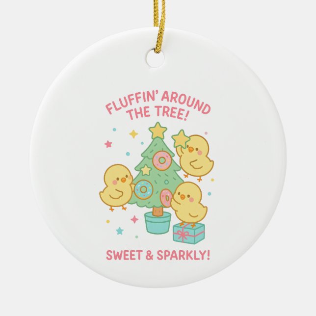 Ornamento De Cerâmica Fluffing Around the Tree Chicks Christmas  (Frente)