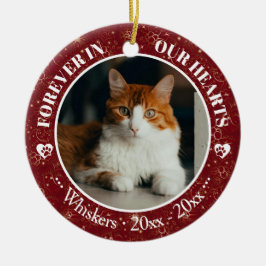 Ornamento De Cerâmica Forever in Our Hearts Cat Photo and Name Memorial