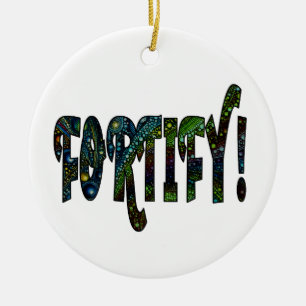 Ornamento De Cerâmica Fortifique-se!