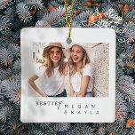 Ornamento De Cerâmica Foto BFF dos melhores amigos minimalistas modernos<br><div class="desc">Design é composto por tipografia divertida e divertida com fontes sans serif e serif. Adicionar uma foto personalizada.</div>