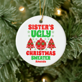 Ornamento De Cerâmica Foto da irmã personalizada doce de Natal feio