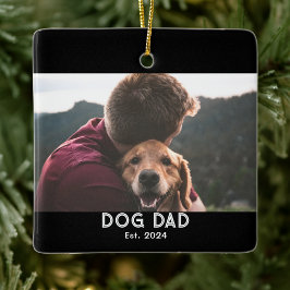 Ornamento De Cerâmica Foto do Dog Dad Estabelecido