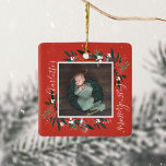 Ornamento De Cerâmica  Foto do Primeiro Natal de Cranberry & Foliage Bab<br><div class="desc">A primeira foto de natal do bebê bonito e elegante e a decoração da armação de morango festivo. Nossa design apresenta nosso belo arranjo de amora e folhagem que fotografa a foto do bebê. Personalize com o nome do seu bebê, o ano e a foto do bebê. Todas as ilustrações...</div>