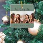 Ornamento De Cerâmica Foto dos melhores amigos para o sábio verde<br><div class="desc">Um presente para o(s) seu(s) melhor(s) amigo(s) para aniversários,  Natal ou evento especial. Texto preto: Amigos para a Vida,  escrito com um script de estilo com letra de tendência. Personalize e use sua própria foto e nomes. Um plano verde da moda.</div>