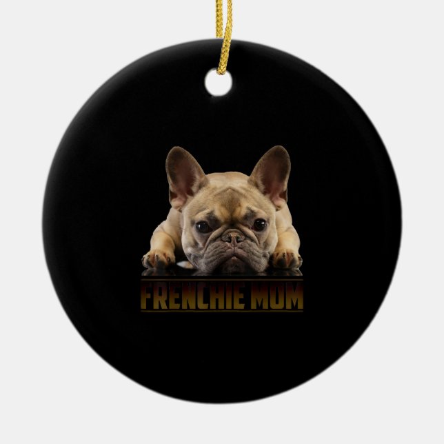 Ornamento De Cerâmica frenchie mãe | presente de mãe de buldogue francês (Frente)