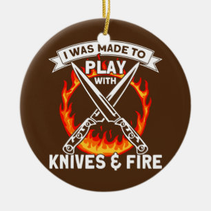 Ornamento De Cerâmica Fui Feito Para Brincar Com Facas E Cozinha De Fogo