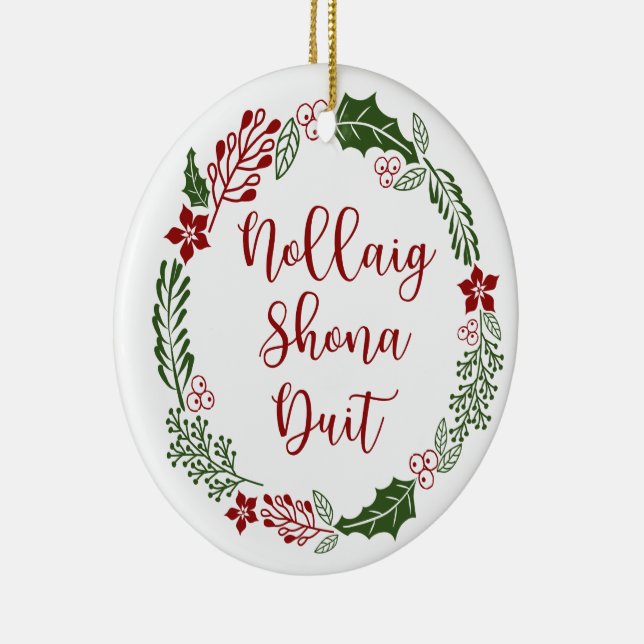 Ornamento De Cerâmica Gaélico Merry Christmas Wreath, Nollaig shona duit (Direito )