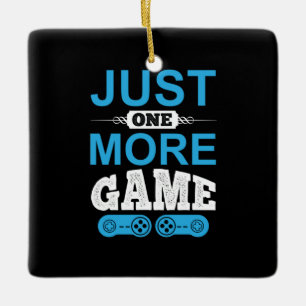 Ornamento De Cerâmica Gamer Gift Apenas Mais Um Jogo