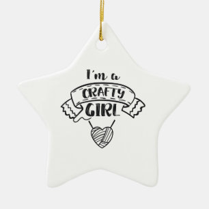 Ornamento De Cerâmica Garotas do Crafting Quote Mulheres do Teen Trabalh