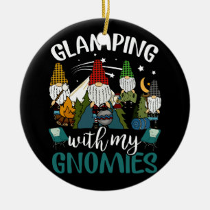 Ornamento De Cerâmica Glampando com os meus Gnomos Feliz Glamper Engraça
