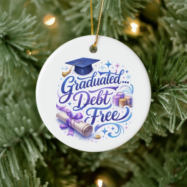 Ornamento De Cerâmica Graduated… Debt Free | Funny Graduation (Árvore)