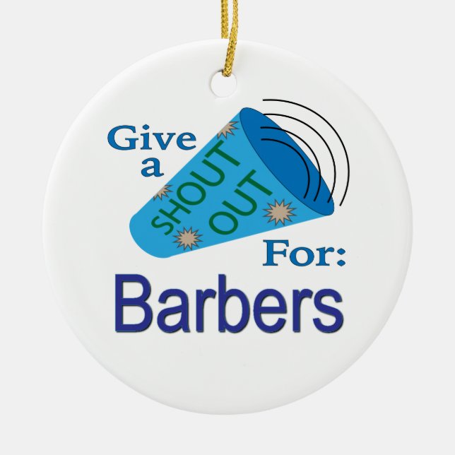 Ornamento De Cerâmica Gritar para Barbers (Frente)