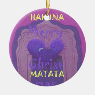 Ornamento De Cerâmica Hakuna Matata Felry Christmas Love Design.jpg