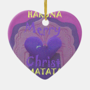 Ornamento De Cerâmica Hakuna Matata Felry Christmas Love Design.jpg