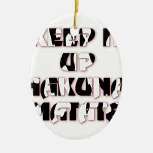 Ornamento De Cerâmica Hakuna Matata Mantenha os presentes