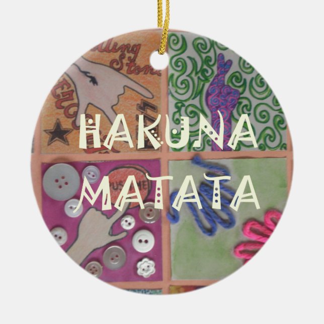 Ornamento De Cerâmica Hakuna Matata - Sinal de Arte Impressão (Frente)