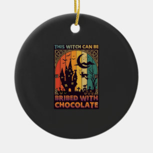 Ornamento De Cerâmica Halloween Esta Bruxa Pode Ser Subornada Haunt de C
