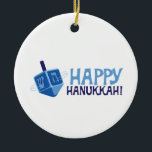 Ornamento De Cerâmica Happy Hanukkah<br><div class="desc">Celebre Hanukkah com este Dreidel girando.</div>