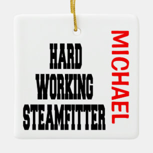 Ornamento De Cerâmica Hard Working Steamfitter