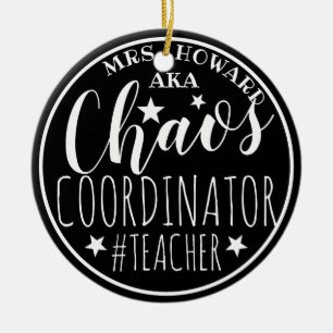 Ornamento De Cerâmica Hashtag do Coordenador do Caos para a moda do prof
