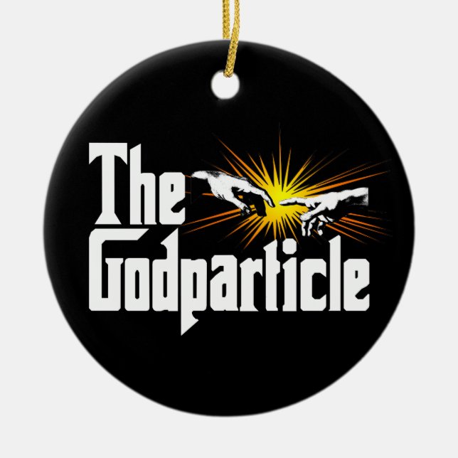 Ornamento De Cerâmica Higgs Boson The Godparton - Nerd Engraçado De Físi (Frente)