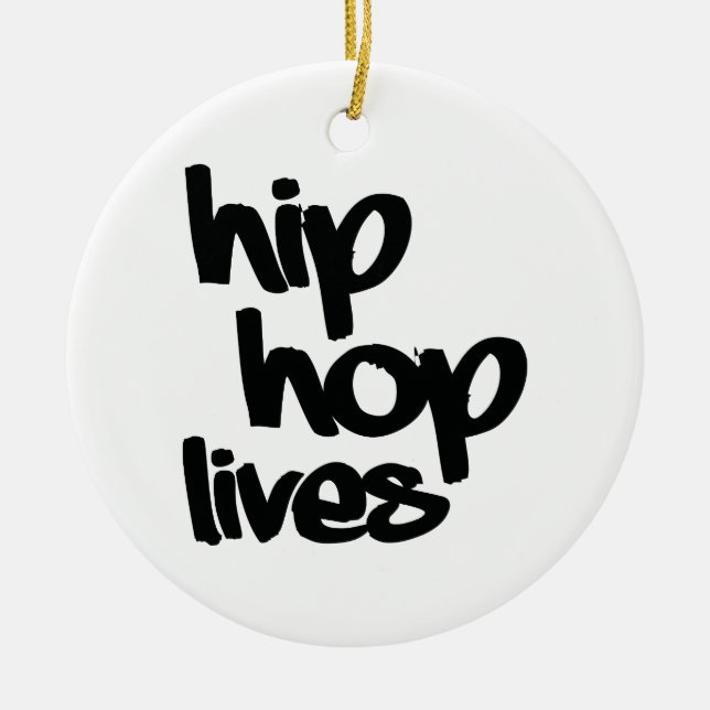 Ornamento De Cerâmica Hip Hop Lives (Frente)