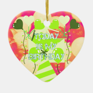 Ornamento De Cerâmica Hoje é o meu aniversário