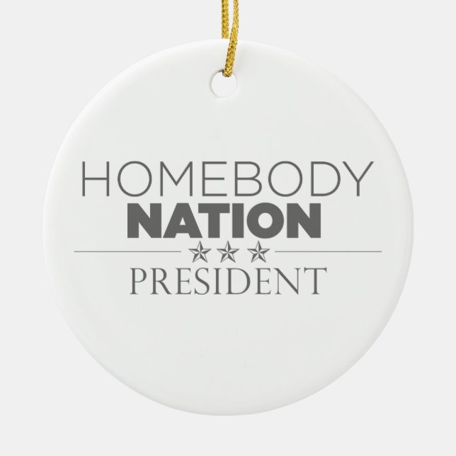 Ornamento De Cerâmica Homebody Nation Presidente (Frente)