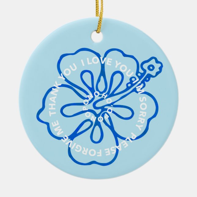 Ornamento De Cerâmica Ho'oponopono... eu te amo... eu sinto muito. (Frente)