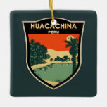 Ornamento De Cerâmica Huacachina Peru Viagem Art Vintage<br><div class="desc">Huacachina num estilo de arte vetorial. Huacachina é um oásis do deserto e uma pequena vila a oeste da cidade de Ica,  no sudoeste do Peru.</div>