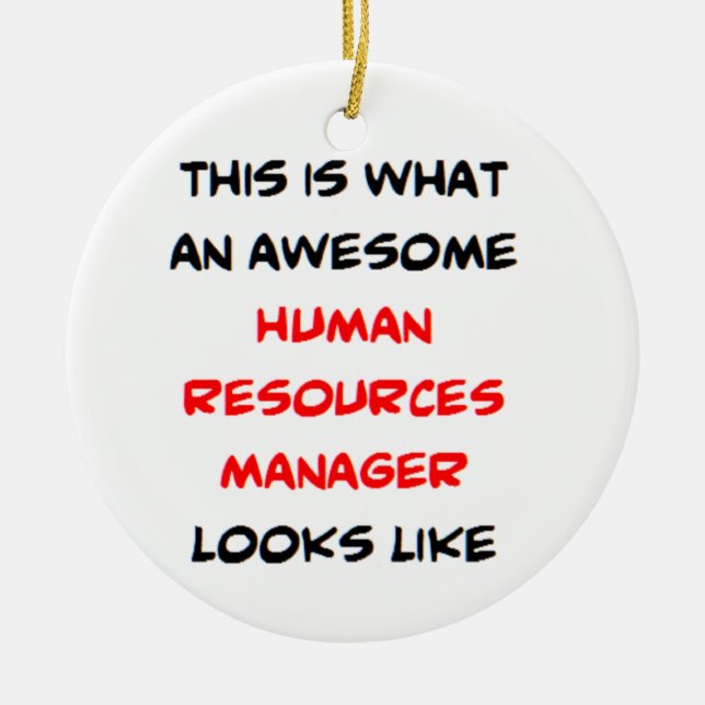 Ornamento De Cerâmica human resources manager, awesome (Frente)