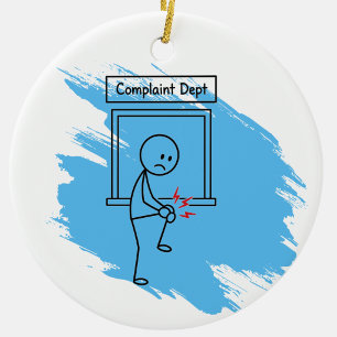 Ornamento De Cerâmica Humor sobre Dor Reclamação Personalizada Condição