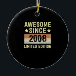 Ornamento De Cerâmica Incrível desde o aniversário de 2008<br><div class="desc">1</div>