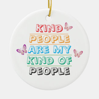 Ornamento De Cerâmica Inspirational Quote - Kind People