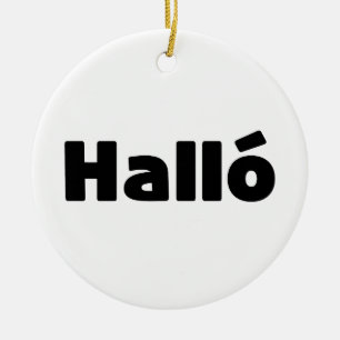 Ornamento De Cerâmica Islandês Halló { Hello ) Íslenska Language