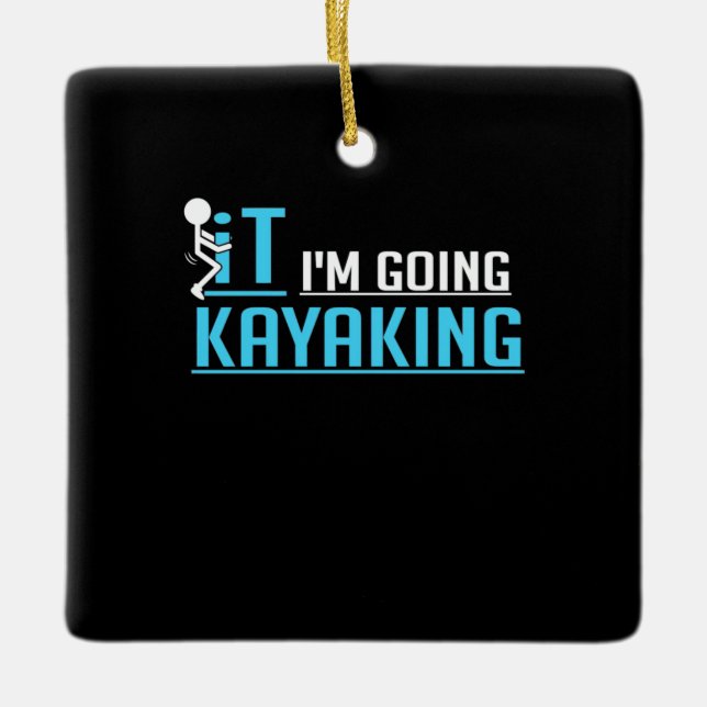 Ornamento De Cerâmica IT I I'm Kayaking (Frente)