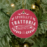 Ornamento De Cerâmica Italiano Trattoria | Logotipo Restaurante Vintage<br><div class="desc">Precisa do presente perfeito para o incrível cozinheiro italiano em sua vida? Você está no lugar certo! Nosso Enfeites de natal vermelho e branco permite que seu amado seja o chefe executivo em sua própria tritoria italiana. Design apresenta "[Name's] Trattoria, Authentic Italiana Cuisine, Estabelecido [year]." Personalize as costas com o...</div>