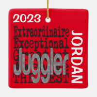 Juggler Extraordinaire CUSTOM