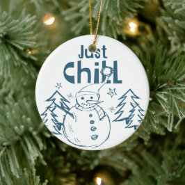 Ornamento De Cerâmica Just Chill Playful Christmas