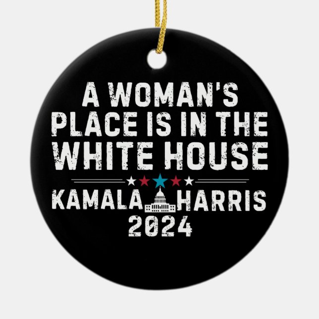 Ornamento De Cerâmica Kamala Harris 2024 - Um lugar para mulher é no Whi (Frente)