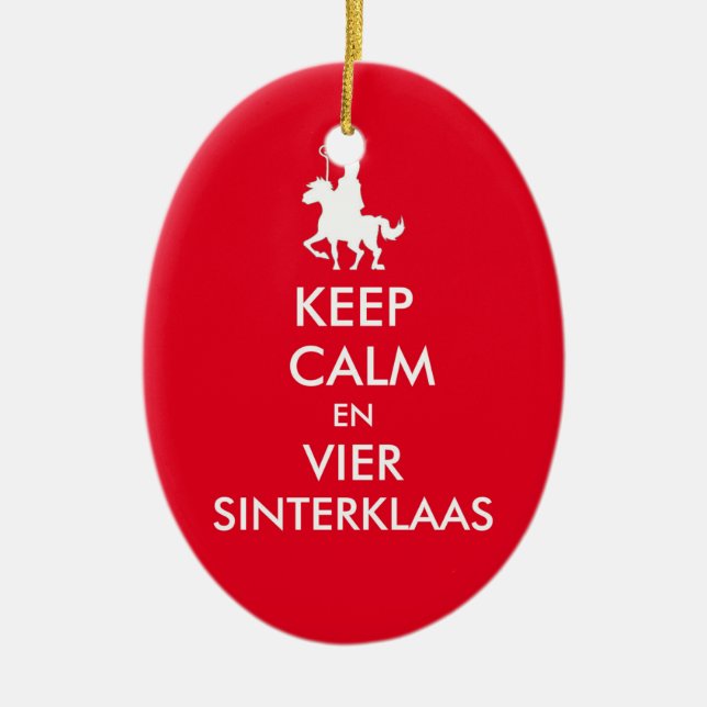Ornamento De Cerâmica Keep Calm en Vier Sinterklaas Ornament (Frente)